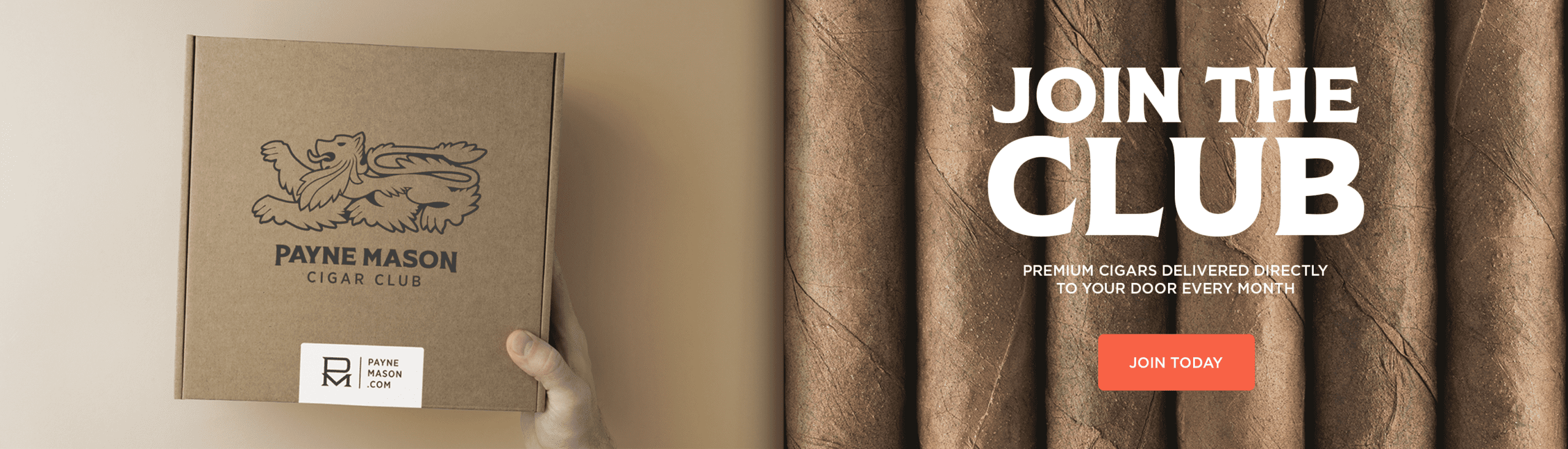 PAYNE-MASON CIGARS Cigar Club Premium cigars delivered directly to your door every month!