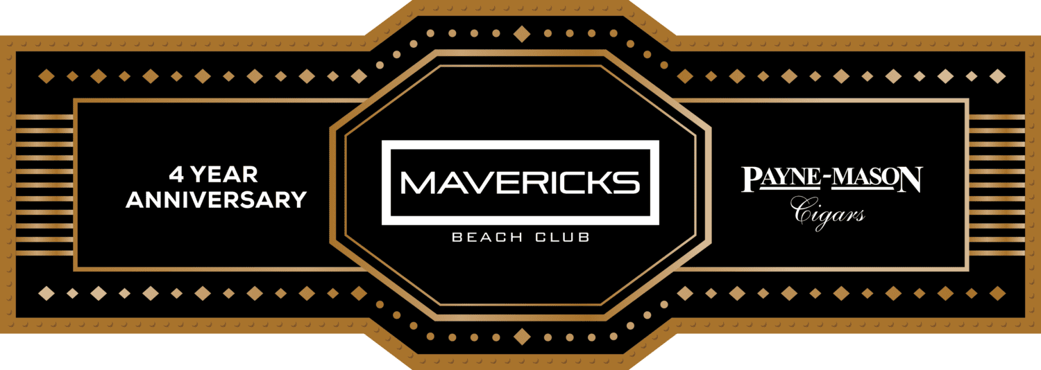 Mavericks Beach Club | Custom Cigar Band Label by PAYNE-MASON Cigars