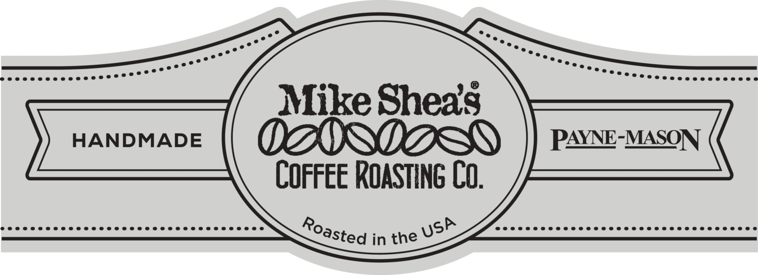 Mike Shea's Coffee | Custom Cigar Band Label by PAYNE-MASON Cigars